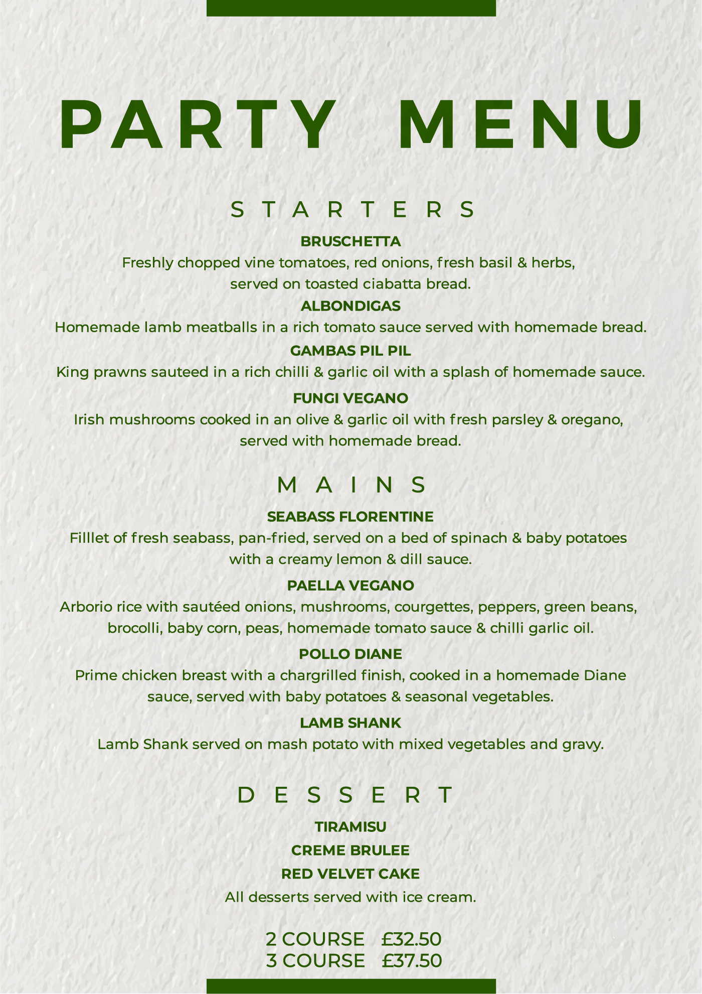 Casa de Moor party menu: 2 courses £32.50, 3 courses £37.50